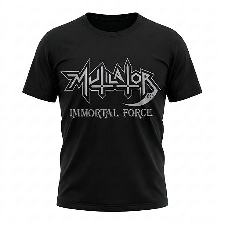 Camiseta Mutilator - Immortal Force