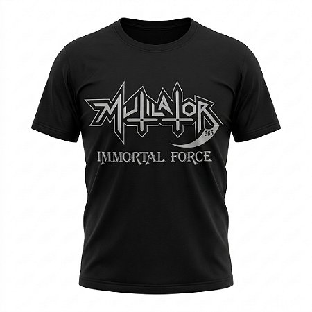 Camiseta Mutilator - Immortal Force
