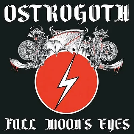 Ostrogoth - Full Moons Eyes