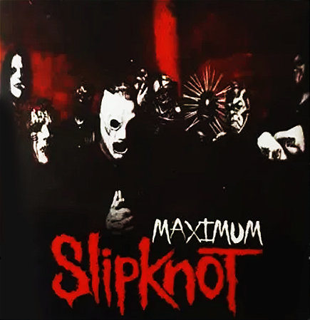 Slipknot - Maximum (Usado)