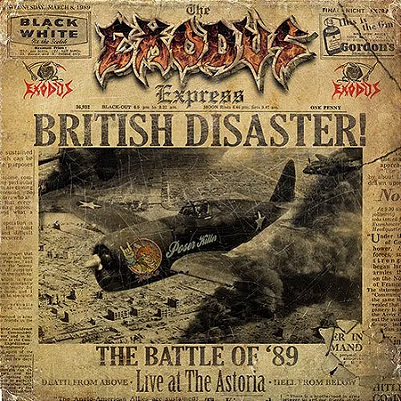 Exodus - Live At The Astoria The Battle Of 89 (Usado)