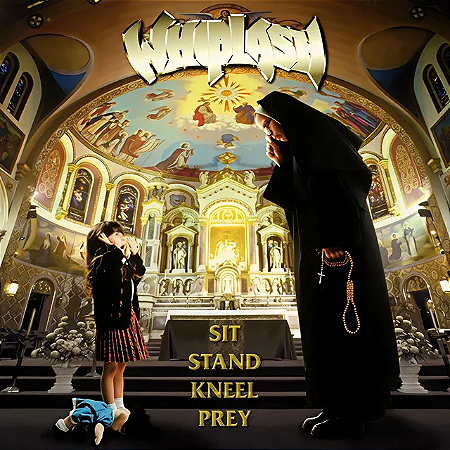 Whiplash - Sit Stand Kneel Prey (Usado)