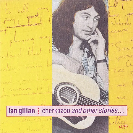 Ian Gillan - Cherkazoo And Other Stories... (Usado)