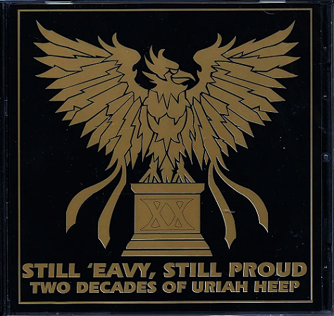 Uriah Heep - Still 'eavy, Still Proud Two Decades (Usado)