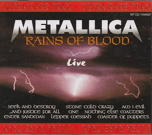 Metallica - Rains Of Blood Live Ultra Rare Trax (Usado)