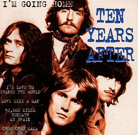 Ten Years After - I'm Going Home (Usado)