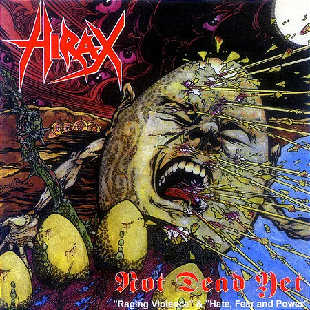 Hirax - Not Dead Yet (Usado)