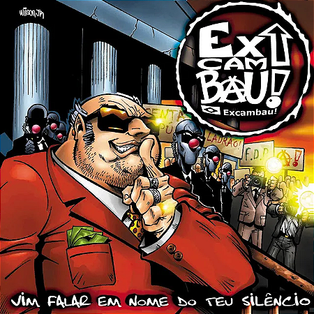 Excambau! - Vim Falar Em Nome Do Teu Silêncio Nacional (Usado)