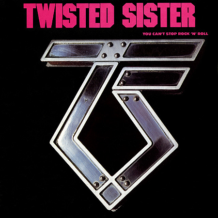 Twisted Sister - You Cant Stop Rock N Roll Nacional