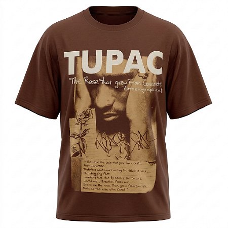 Camiseta Oversized Tupac The Rose That Grew From Concrete
