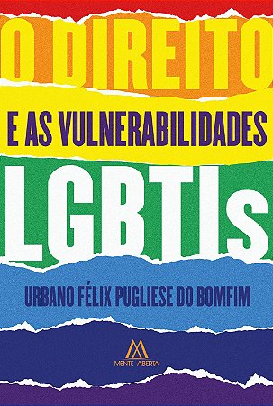 O Direito e as vulnerabilidades LGBTIs