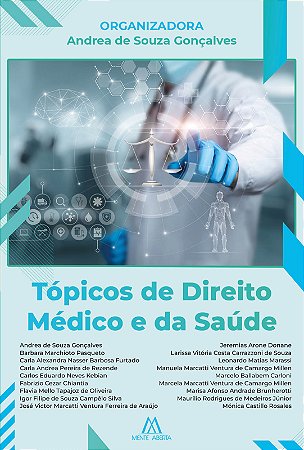 Tópicos de Direito Médico e da Saúde