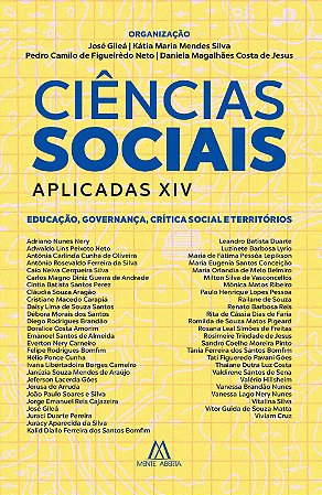 Ciências Sociais Aplicadas XIV: educação, governança, crítica social e territórios