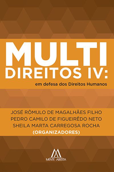 Multidireitos IV: em defesa dos Direitos Humanos