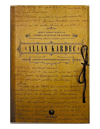 Allan Kardec - Análise de Documentos Biográficos