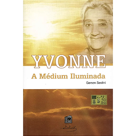 Yvonne - A Médium Iluminada