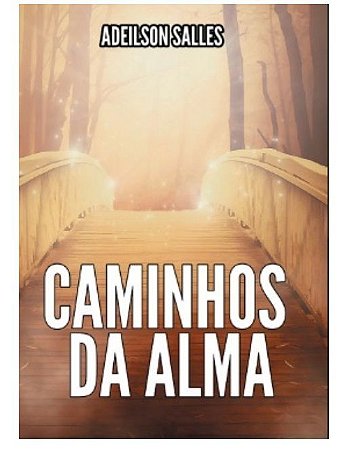 Caminhos da Alma