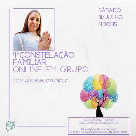 4ª CONSTELAÇÃO FAMILIAR ONLINE em GRUPO - "INSCRIÇÃO SOMENTE PARA ASSISTIR"