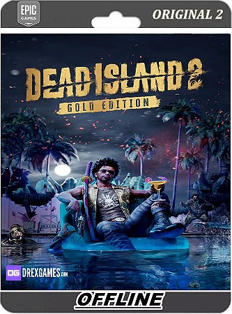 Dead Island 2 Edição Gold PC Epic Games Offline