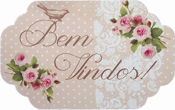 1720 Placa MDF - Bem vindo rosas