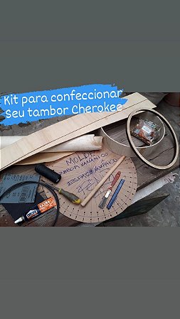 Kit completo para confeccionar o tambor Cherokee