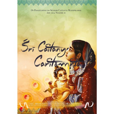 Sri Caitanya Caritamrta - Adi-Lila - Volume 2