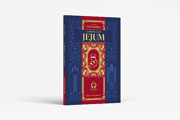 Livro A Prática Do Jejum – Coleção Catequeses por Raquel Carpenter