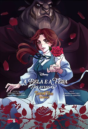 PRÉ-VENDA -A Bela e a Fera às avessas – Twisted Tales em mangá – vol. 1
