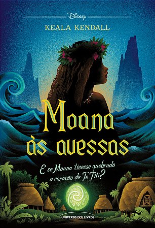 PRÉ-VENDA - Moana às avessas