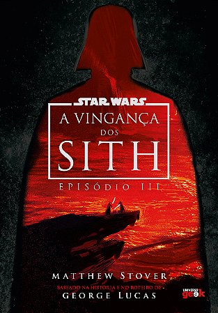 PRÉ-VENDA - Star Wars: A Vingança dos Sith (Episódio III) – Edição de luxo