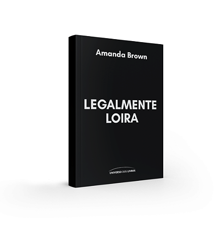PRÉ-VENDA - Legalmente loira: o livro que inspirou o fenômeno pop e a nova série Elle