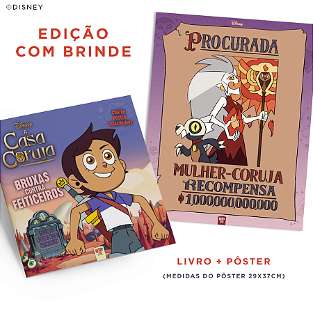 PRÉ-VENDA - A Casa Coruja: Bruxas contra Feiticeiros - Edição com brinde!