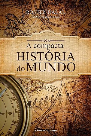 A compacta história do mundo