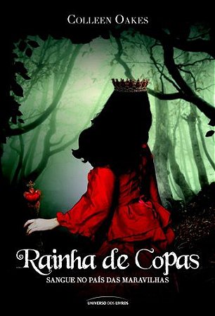 Rainha de copas: Sangue no Pais das Maravilhas