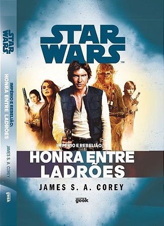 Star Wars: Império e Rebelião – Honra entre ladrões