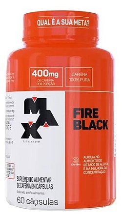 Fire Black 60 cápsulas MaxTitanium