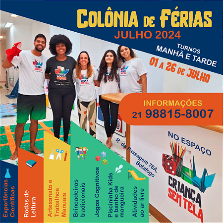 Colônia de Férias Espaço Criança sem tela Julho 2024