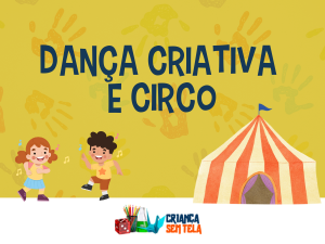Dança Criativa e Circo