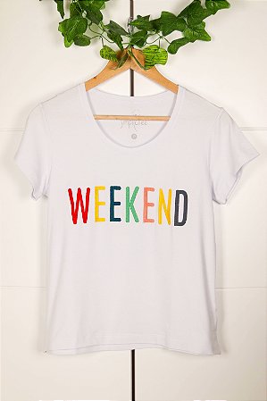 t shirt weekend