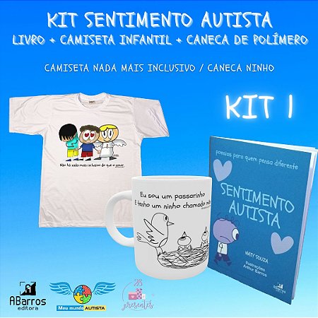 Kit Sentimento Autista: Camiseta Infanto Juvenil + Caneca de Polímero + Livro