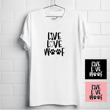 CAMISETA LIVE LOVE WOOF