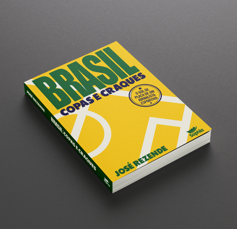 Brasil — Copas e craques, de José Rezende