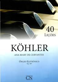 Metodo Orgao Kohler 40 lições