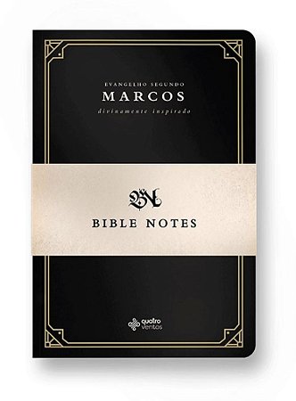 BIBLE NOTES - Evangelho de Marcos