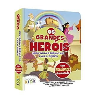 OS GRANDES HEROIS HIST. BIBLICA P/BEBES