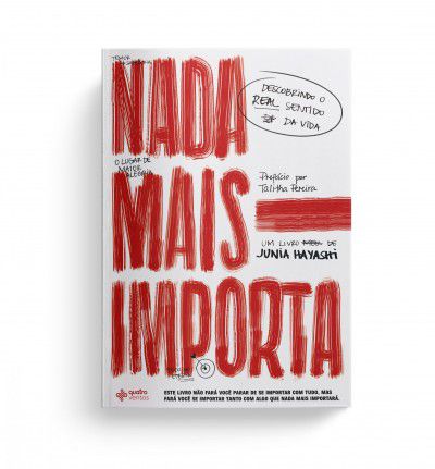 Nada mais importa – Junia Hayashi