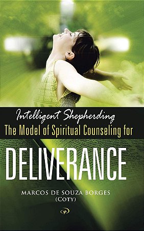 intelligent shepherding - the model of spiritual couseeling for deliverance