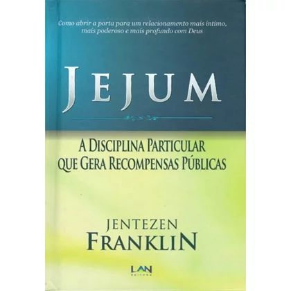 JEJUM A DISCIPLINA PARTICULAR QUE GERA RECOMPENSAS PÚBLICAS