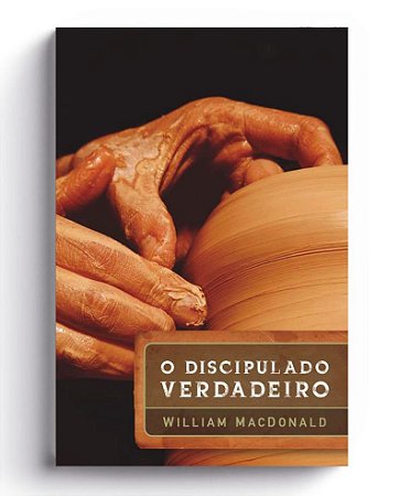 O Discipulado Verdadeiro