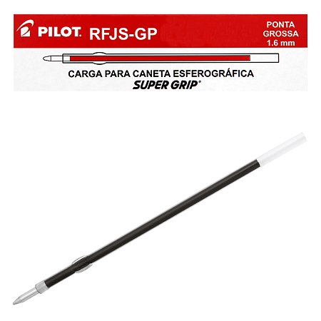 Carga p/ Caneta Esferográfica PILOT Super Grip 1.6 mm Ponta Grossa ref RFJS-GP